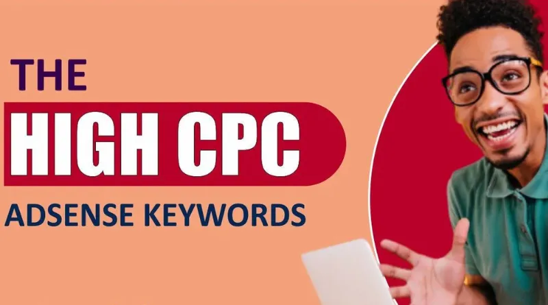 AdSense high CPC keywords