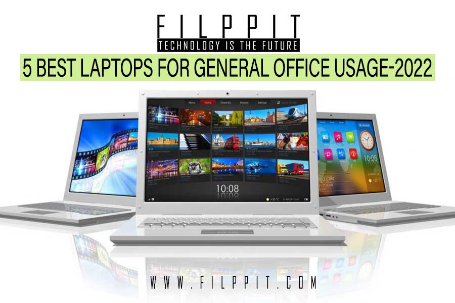 Best laptops for general office usage